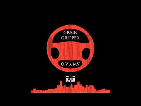 Ca$h Ave O.V. x MV - Grain Gripper (W/ Download Link)