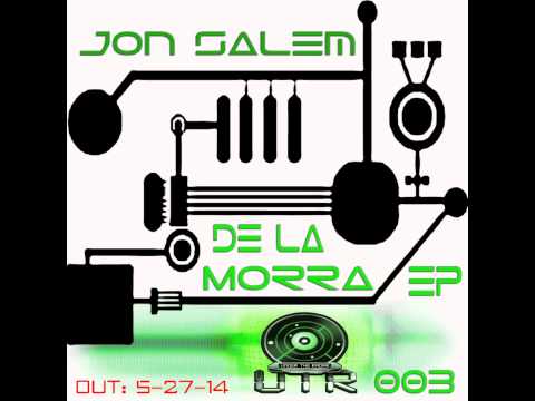 Jon Salem - De La Morra EP [UTR003]