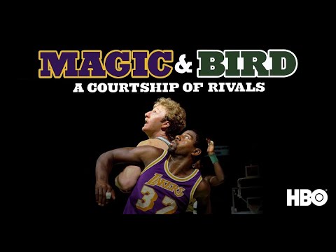 Magic & Bird: A Courtship of Rivals