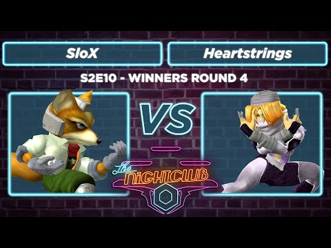 The Nightclub S2E11: SloX (Fox) vs Heartstrings (Sheik) - WR4 SSBM