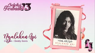 Download lagu Nike Ardilla - Nyalakan Api (HQ Audio) mp3