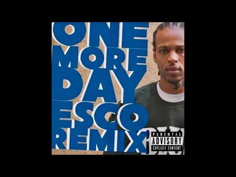 G PERICO - ONE MORE DAY (ESCO BEATS REMIX)