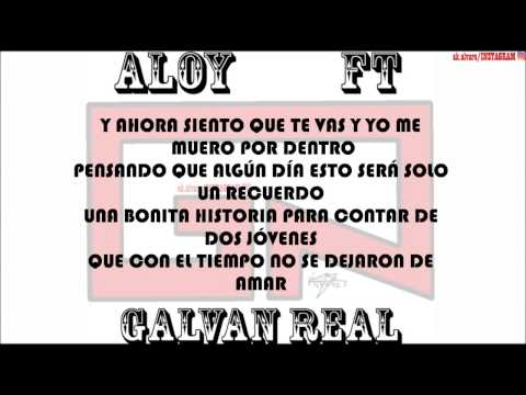ALOY FT GALVAN - LA RAZÓN (CON LETRA)