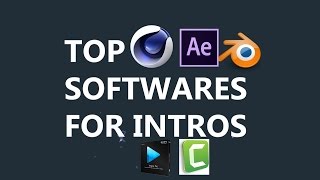 best softwares for creating intro