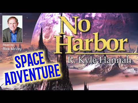 No Harbor - Full Science Fiction Audiobook - Unabridged