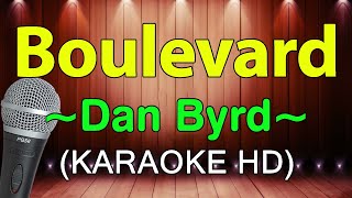 Download lagu Boulevard - Dan Byrd (KARAOKE HD) mp3 Download lagu Boulevard - Dan Byrd (KARAOKE HD) mp3