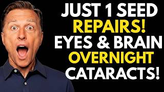 Eat This Powerful Seed Before Bed to Boost Eyesight & Protect Vision Naturally | Dr. Berg