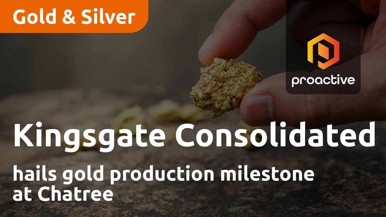 Kingsgate hails gold production milestone at Chatree