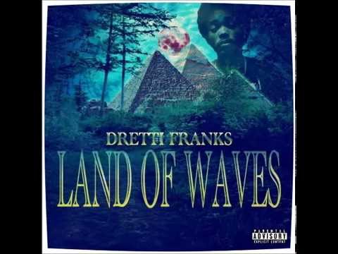 Dretti Franks - Mackology