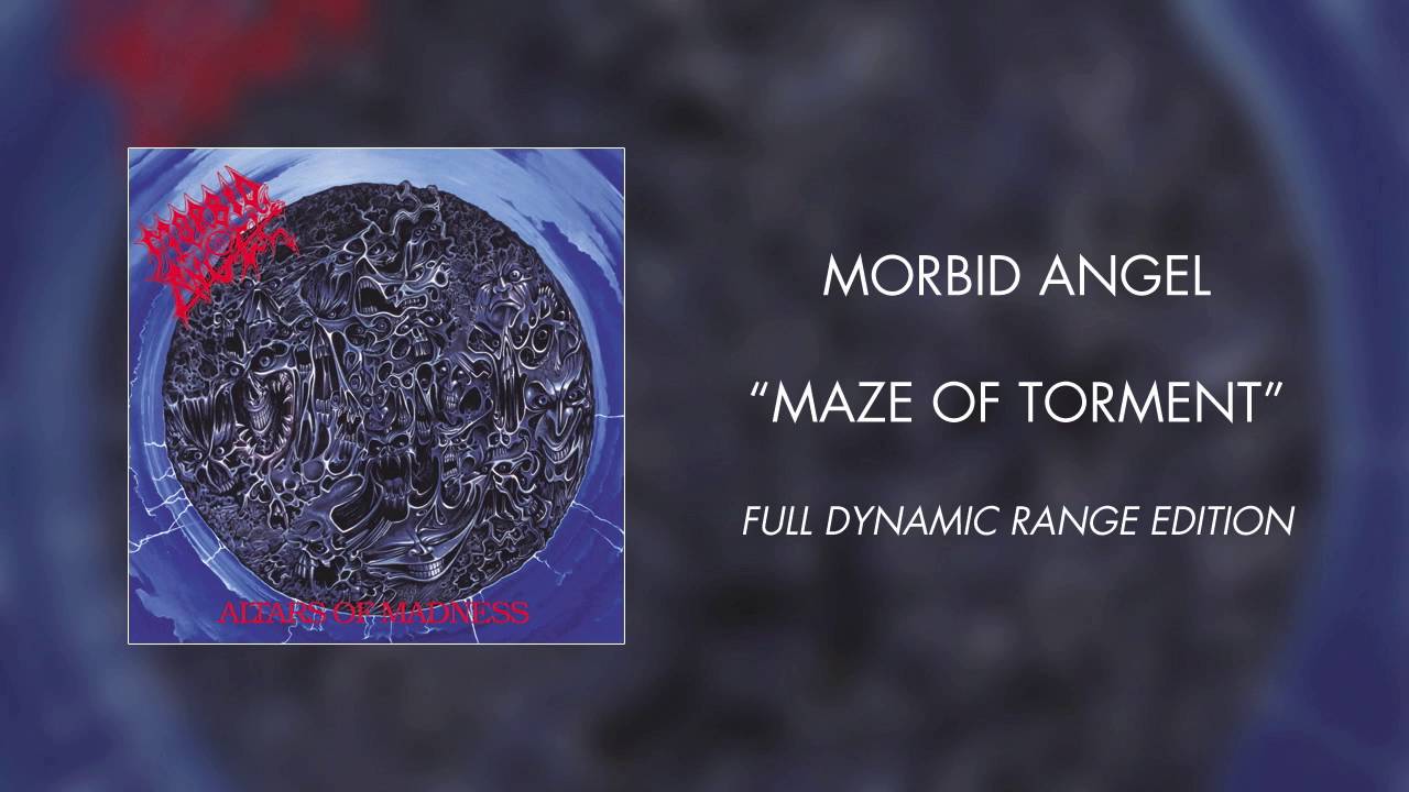 Morbid Angel - Maze of Torment