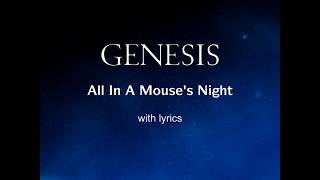GENESIS - All In A Mouse&#39;s Night (with Lyrics) from Wind &amp; Wuthering 1977 #Genesis #PhilCollins