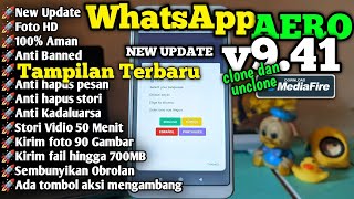 WhatsApp Aero Terbaru 2022 WhatsApp Aero v9 41 Tilan terbaru FIX No BUG Mp4 3GP & Mp3