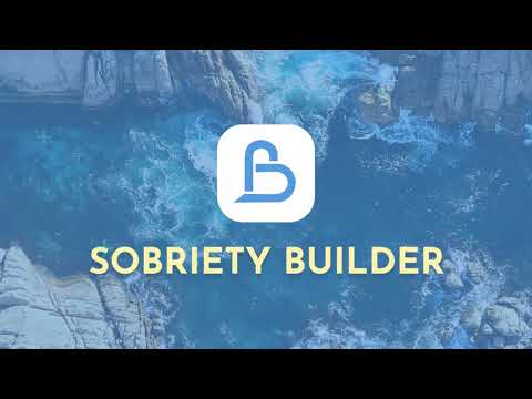 Sobriety Builder