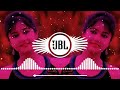 Raat Ko Aaunga Main Tujhe Le Jaunga Main JBL DJ Remix Hindi Song JBL DJ JBL DJ SONGS 2021