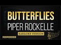 Piper Rockelle Butterflies Karaoke Version