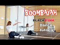 BLACKPINK 붐바야 BOOMBAYAH ダンス解説