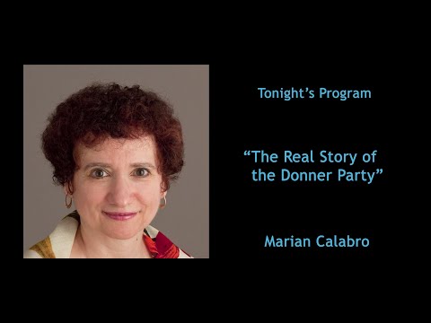 Virtual Museum After Hours - The Real Story of the Donner Party