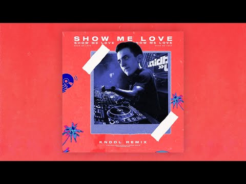 Steve Angello & Laidback Luke - Show Me Love (KNDDL Remix) [FREE DOWNLOAD]