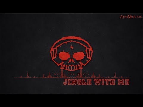 Jingle With Me by Flickering - [Christmas Music]