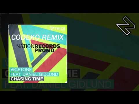 Vicetone  - Chasing Time (ft. Daniel Gidlund) (Codeko Remix)