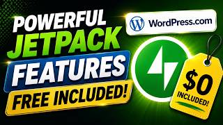 Powerful Jetpack Features Included FREE with WordPress.com