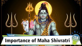 Importance of Maha Shivratri