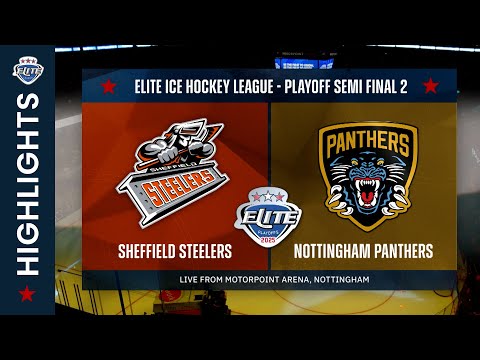 Highlights | 2025 Playoffs Semi-Final 2 - Sheffield Steelers vs. Nottingham Panthers (19/04/25)
