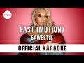 Saweetie - Fast (Motion) (Official Karaoke Instrumental) | SongJam