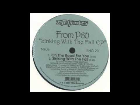 From P60 - On The Road For You [Nite Grooves, 2007]