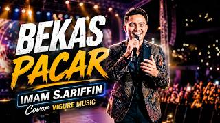 Download lagu BEKAS PACAR🎶 - IMAM S.ARIFFIN | DANGDUT COVER VIGURE MUSIC🌸 | Best Indonesian Dangdut Cover 2026🔥 mp3 Download lagu BEKAS PACAR🎶 - IMAM S.ARIFFIN | DANGDUT COVER VIGURE MUSIC🌸 | Best Indonesian Dangdut Cover 2026🔥 mp3