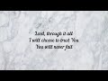 Kari Jobe - Lord Over All | Majestic | LYRICS