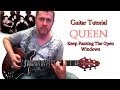 Keep Passing The Open Windows - Queen - guitar ...