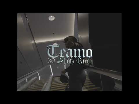 30shotz Rico - Teamo (FTO SETT Remix)