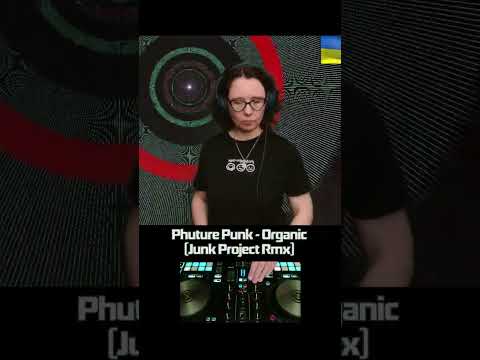 Phuture Punk - Organic (Junk Project Rmx) #hardtrance #trancemusic