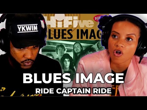 🎵 Blues Image - Ride Captain Ride REACTION