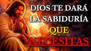 DIOS TE DICE HOY: DESCUBRE Cómo TENER la SABIDURÍA que DIOS tiene GUARDADA PARA TI