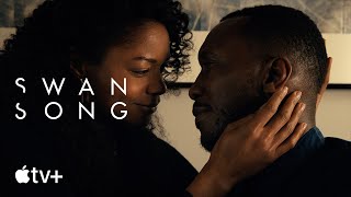 Trailer for Swan Song