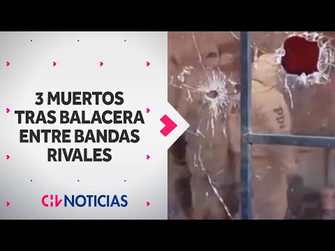 MORTAL BALACERA entre bandas rivales en departamento dejó 3 muertos y múltiples heridos en Quillota