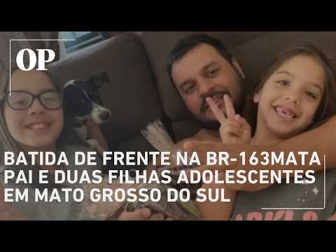 Tragédia familiar na BR-163: Pai e filhas morrem em colisão a caminho do funeral do avô