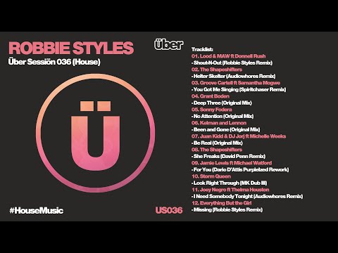Robbie Styles - Über Sessiön 036 (House)