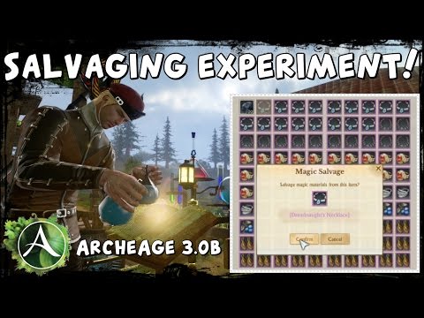 ArcheAge - Salvaging experiment - archeum proc chance!