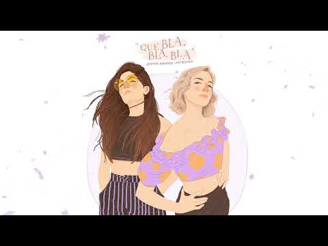 Victoria Birchner y Lula Bertoldi - Qué Bla Bla Bla