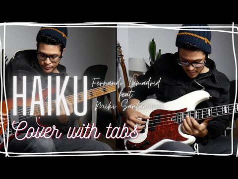 Fernando Lamadrid feat. Miki Santamaria - Haiku - Bass cover+tabs YBRA LIRA