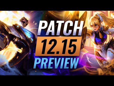 HUGE UPDATE: Patch 12.15 Preview - League of Legends