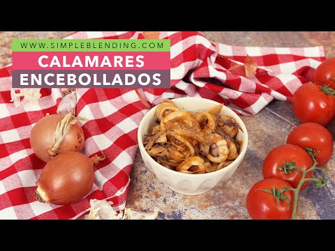 FANTÁSTICA RECETA DE CHIPIRONES ENCEBOLLADOS | Los calamares encebollados más fáciles del mundo