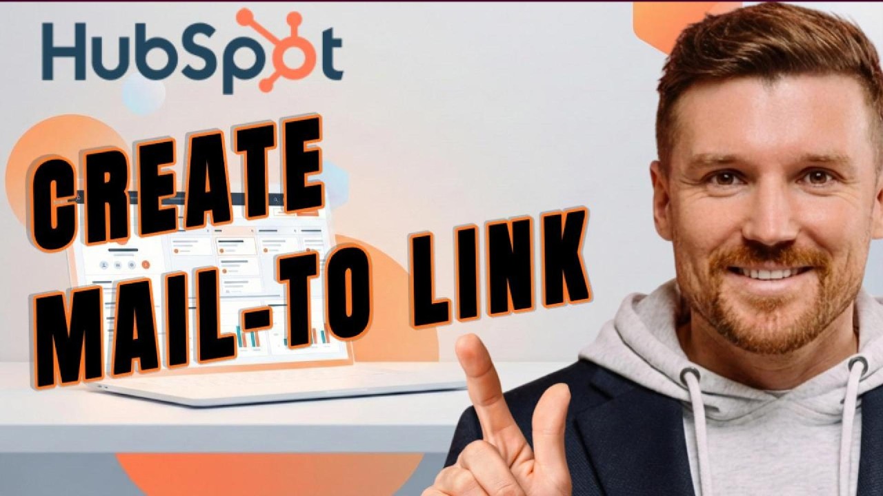 How to Create a Mailto Link in HubSpot Emails (2026 Tutorial) – One-Click Contact Easy Setup