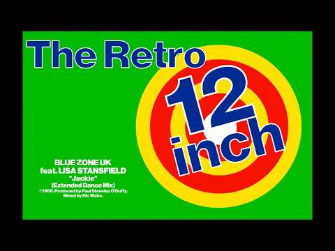 Blue Zone UK feat. Lisa Stansfield - Jackie (Extended Dance Mix)