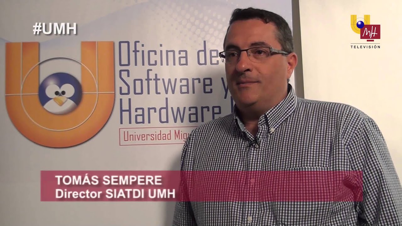 UMH TV - Jornada del SIATDI sobre Software y Hardware libre