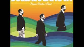 Bossacucanova - Tô voltando (com Monobloco, Roberto Menescal e Cris Delanno)