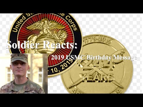 Soldier Reacts: 2019 Marine Corps Birthday Message